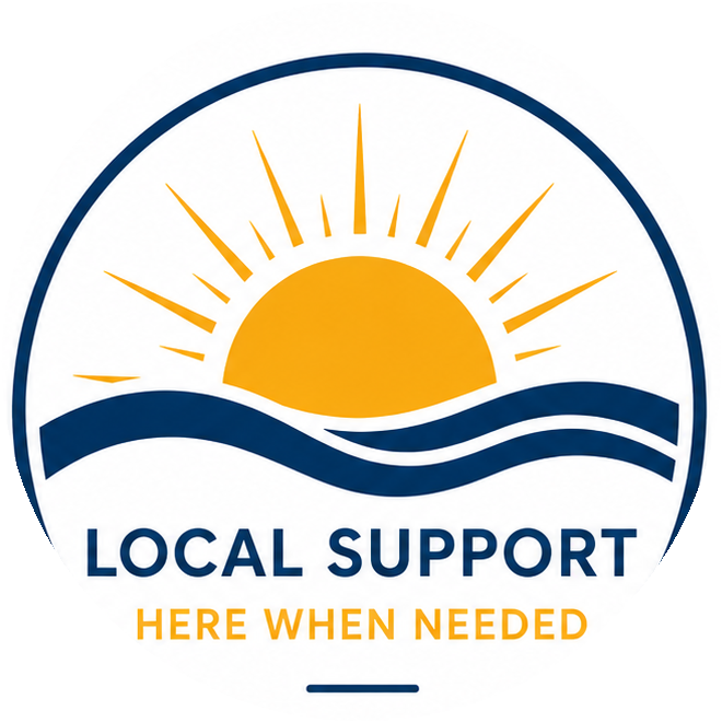 Local support here when needed
